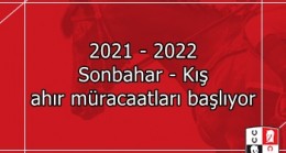 2021 – 2022 Sonbahar – Kış ahır müracaatları başlıyor