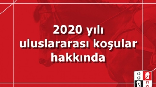 2020 yılı uluslararası koşular hakkında duyuru