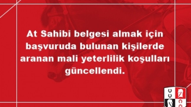 At Sahibi belgesi almak için başvuruda bulunan kişilerde aranan mali yeterlilik koşulları güncellendi