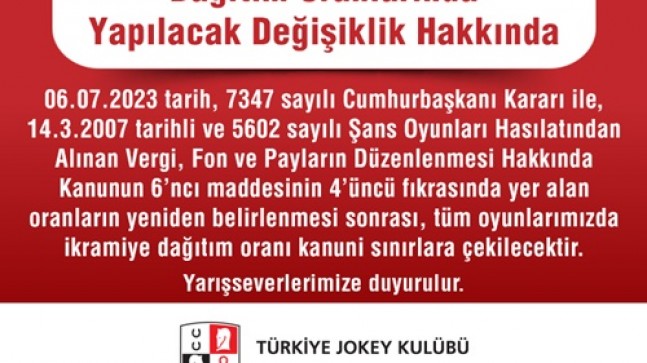 Dağıtım oranlarında yapılacak değişiklik hakkında