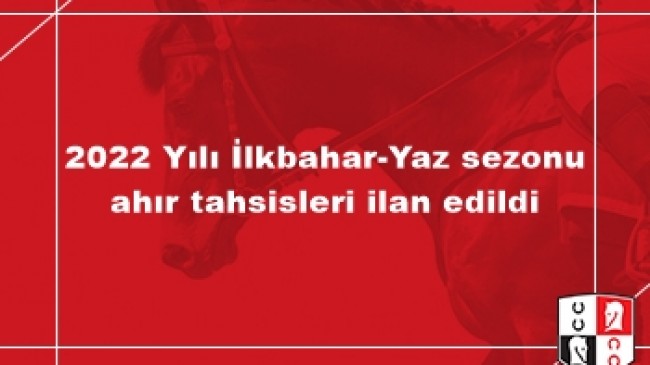 2022 Yılı İlkbahar-Yaz sezonu ahır tahsisleri ilan edildi