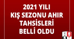 2021 yılı kış sezonu ahır tahsisleri belli oldu