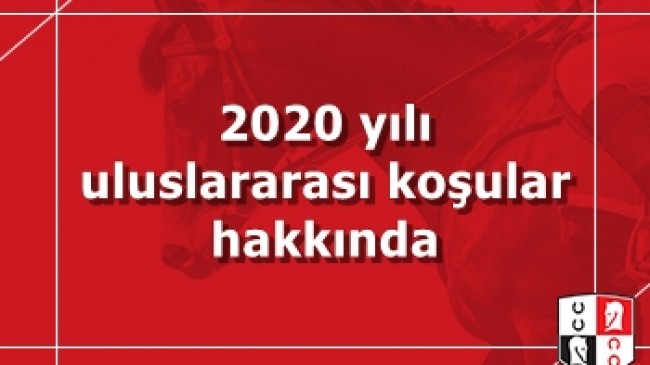 2020 yılı uluslararası koşular hakkında duyuru